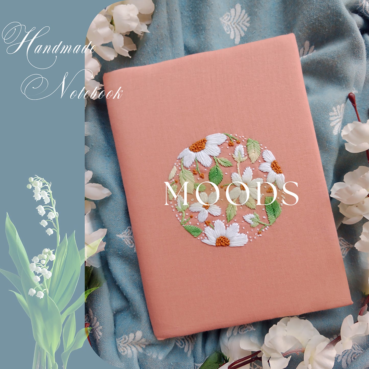 MOODS - Hand Embroidered Notebook