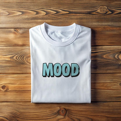MOOD, Unisex T-shirt, Printed Both Side